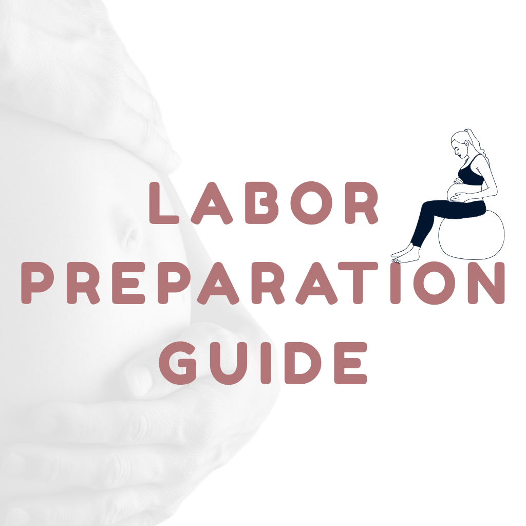 Labor Preparation Guide